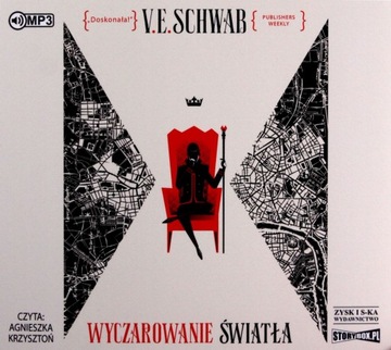 WYCZAROWANIE ŚWIATŁA. ODCIENIE MAGII (TOM 3) - V.E. SCHWAB [AUDIOBOOK]
