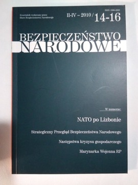 BEZPIECZEŃSTWO NARODOWE Nr 2-4 (14-16) 2010 BBN NATO Marynarka Wojenna
