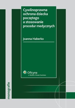 Гражданско-правовая защита зачатого ребенка и ее применение.