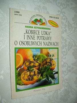 KOBIECE UDKA I INNE POTRAWY O OSOBLIWYCH NAZWACH - SZYMANDERSKA