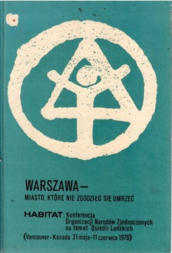 Warszawa - miasto, które nie zgodziło się umrzeć