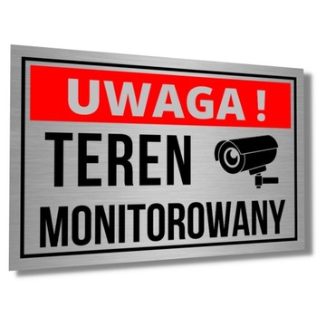 TABLICZKA NAPIS UWAGA TEREN MONITOROWANY PIKTOGRAM DRUK UV 30X20CM KAMERA