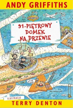 91-piętrowy domek na drzewie Andy Griffiths