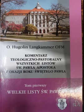 KOMENTARZ TEOLOGICZNY LISTÓW ŚW PAWŁA APOSTOŁA