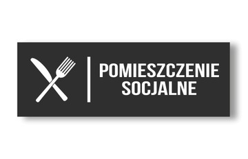 Tabliczka Pomieszczenie Socjalne 20x7cm PCV 3mm