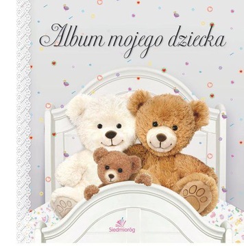 ALBUM MOJEGO DZIECKA Misie Pierwszy Rok Maluszka