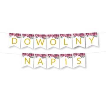 BANER Girlanda dowolny napis - kwiaty różowe - MAX 20x