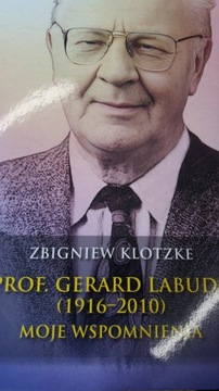 Klotzke PROF GERARD LABUDA MOJE 1916 2010 WSPOMNIENIA
