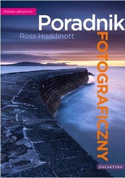 Poradnik fotograficzny Ross Hoddinott