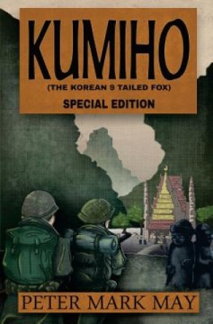 Kumiho: The Korean Nine Tailed Fox - Special Edition Peter Mark May