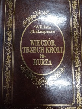 Shakespeare WIECZÓR TRZECH KRÓLI BURZA