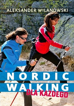 NORDIC WALKING DLA KAŻDEGO