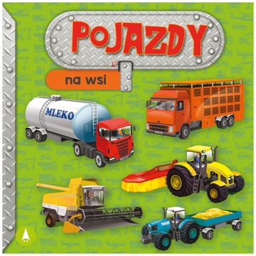 KSIĄŻECZKA POJAZDY NA WSI BAJKI WIERSZYKI