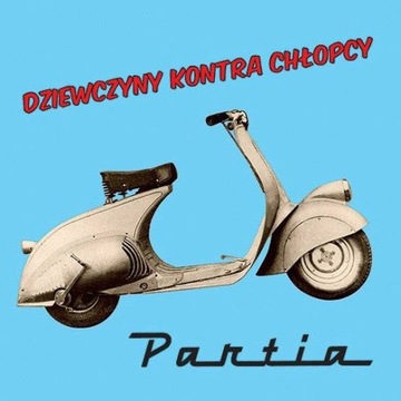 Partia - Dziewczyny kontra chłopcy [red LP]