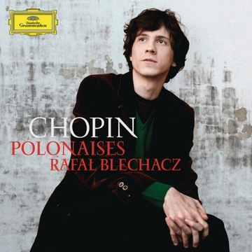 [CD] RAFAŁ BLECHACZ - CHOPIN - POLONAISES (folia)