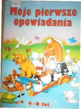 Moje pierwsze opowiadania - Praca zbiorowa