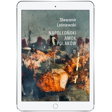 Napoleoński amok Polaków