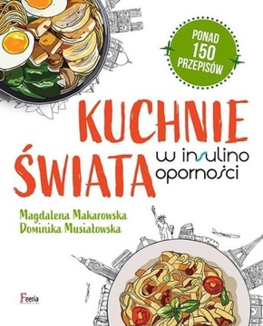 KUCHNIE ŚWIATA W INSULINOOPORNOŚCI