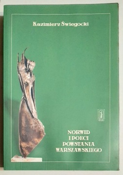 Norwid i poeci Powstania Warszawskiego Świegocki
