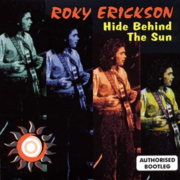 Rocky Erickson Hide Behind the Sun - Australia