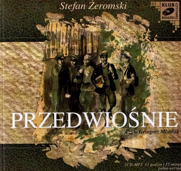 PRZEDWIOŚNIE - STEFAN ŻEROMSKI [AUDIOBOOK] [CD]