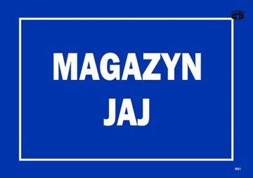 TABLICA TABLICZKA INFORMACYJNA MAGAZYN JAJ