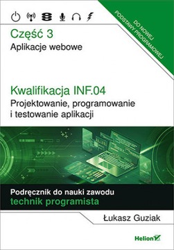 Kwalifikacja INF.04. Projektowanie, programowanie