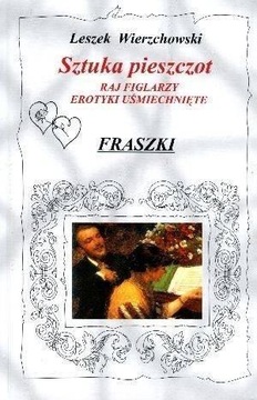 SZTUKA PIESZCZOT. RAJ FIGLARZY