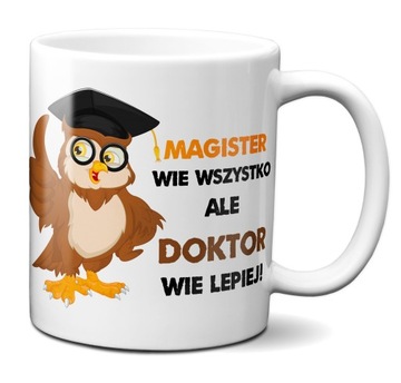 Kubek Prezent zakończenie studiów Doktorat Doktor
