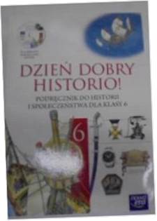 Dzien dobry historio 6 Podrecznik + CD-ROM