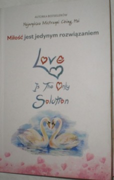 Miłość jest jedynym rozwiązaniem