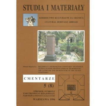 STUDIA I MATERIAŁY CMENTARZE 5 (8) DZIEDZICTWO
