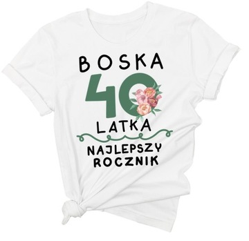 Koszulka na 40-ste urodziny t-shirt na prezent 5XL