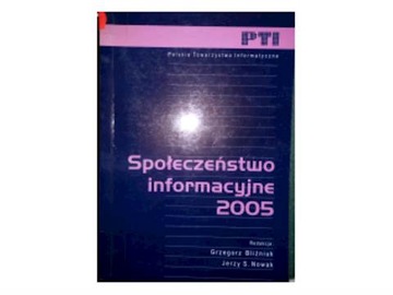 Społeczeństwo informacyjne 2005 -