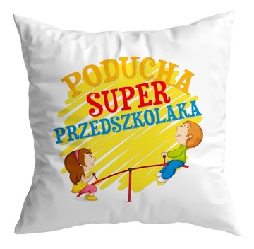 PODUSZKA prezent dla PRZEDSZKOLAKA UCZEŃ SZKOŁA