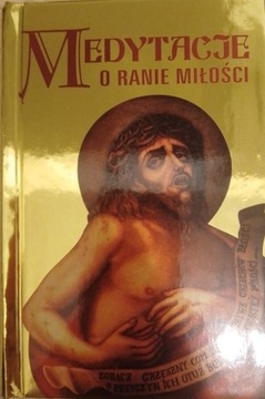 MEDYTACJE O RANIE MIŁOŚCI ks. Waldemar Żurek