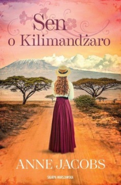 SEN O KILIMANDŻARO, JACOBS ANNE