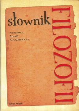 Słownik filozofii, Adam Aduszkiewicz (red.)