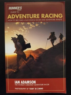 Ian Adamson - Runner's World Guide to Adventure Racing: How to Become