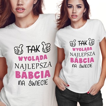 KOSZULKA T-SHIRT DZIEŃ BABCI 2XL TAK WYGLĄDA NAJLEPSZA NA ŚWIECIE JAKOŚĆ