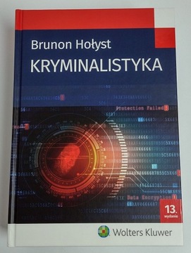 KRYMINALISTYKA Brunon Hołyst