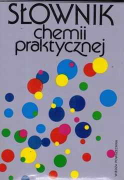Słownik chemii praktycznej Jerzy Chodkowski