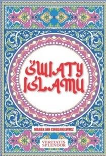 Światy Islamu Jan Chodkiewicz Marek