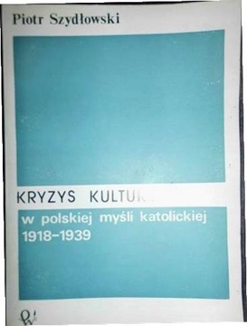 Kryzys kultury - Piotr Szydłowski