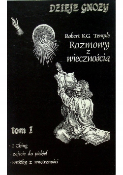 Rozmowy z wiecznością - Robert K.G. Temple