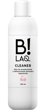B!Laq Cleaner - płyn do odtłuszczania paznokci 500 ml