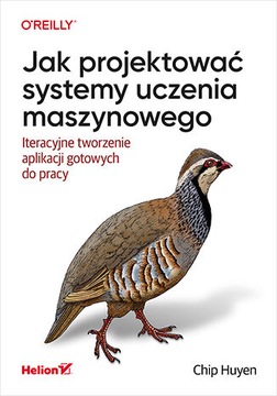 Jak projektować systemy uczenia maszynowego.