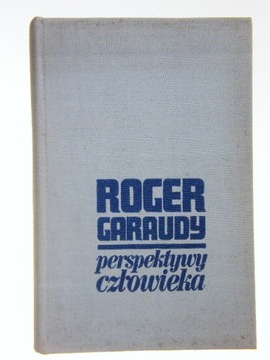 PERSPEKTYWY CZŁOWIEKA GARAUDY