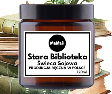 STARA BIBLIOTEKA ŚWIECA SOJOWA ZAPACHOWA W SZKLE Z ZAKRĘTKĄ ZAMKNIĘCIEM