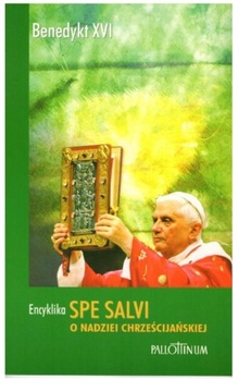 Encyklika Spe salvi - O nadziei chrześcijańskiej